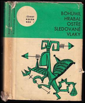Ostře sledované vlaky - Bohumil Hrabal (1965, Československý spisovatel) - ID: 835931