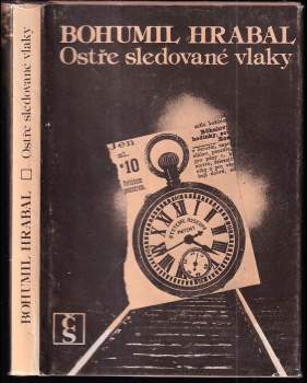 Bohumil Hrabal: Ostře sledované vlaky