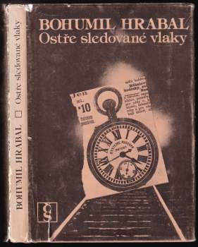 Ostře sledované vlaky - Bohumil Hrabal (1980, Československý spisovatel) - ID: 813037