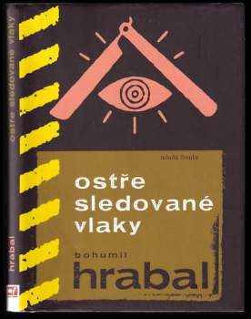 Bohumil Hrabal: Ostře sledované vlaky
