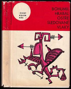 Bohumil Hrabal: Ostře sledované vlaky