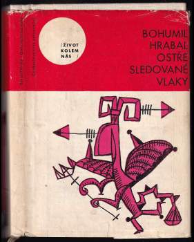 Bohumil Hrabal: Ostře sledované vlaky