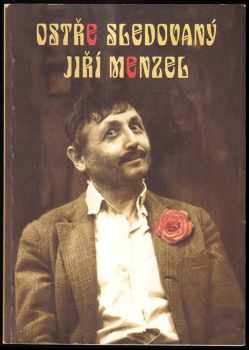 Ostře sledovaný Jiří Menzel