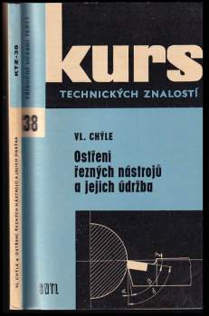 Ostření řezných nástrojů a jejich údržba