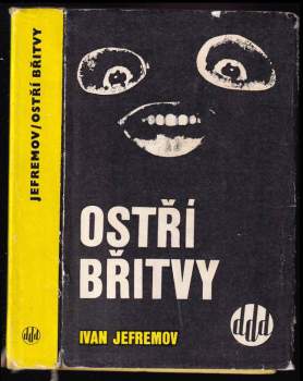 Ivan Antonovič Jefremov: Ostří břitvy