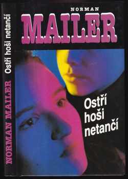 Ostří hoši netančí