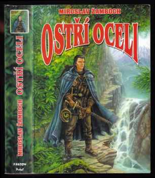 Miroslav Žamboch: Ostří oceli