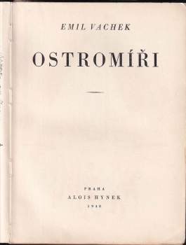 Emil Vachek: Ostromíři