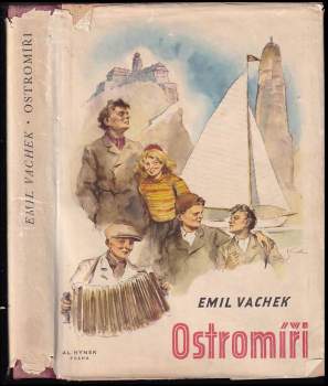 Emil Vachek: Ostromíři