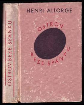 Henri Allorge: Ostrov beze spánku