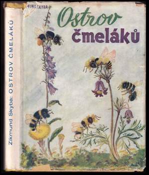 Zikmund Skyba: Ostrov čmeláků