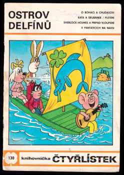 Ljuba Štíplová: Ostrov delfínů - Soubor obrázkových příběhů pro děti - Čtyřlístek 130