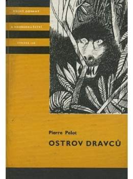 Pierre Pelot: Ostrov dravců