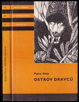 Ostrov dravců : Pro čtenáře od 10 let - Pierre Pelot (1983, Albatros) - ID: 752808