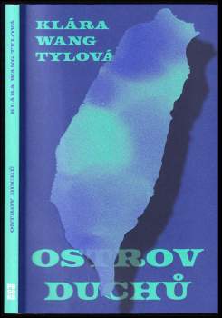 Klára Wang Tylová: Ostrov duchů