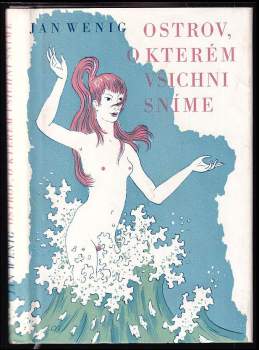 Ostrov, o kterém všichni sníme