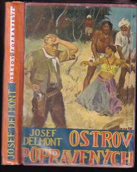 Joseph Delmont: Ostrov popravených