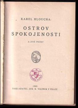 Karel Hloucha: Ostrov spokojenosti a jiné prósy