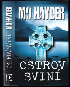 Mo Hayder: Ostrov sviní