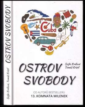 Sofie Králová: Ostrov svobody