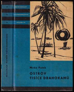 Mirko Pašek: Ostrov tisíce drahokamů