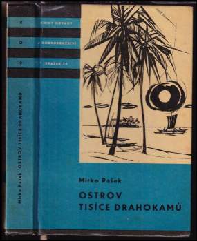 Mirko Pašek: Ostrov tisíce drahokamů
