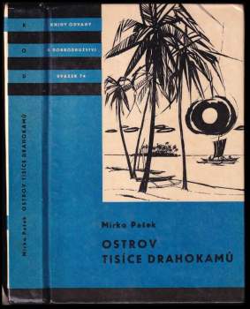 Mirko Pašek: Ostrov tisíce drahokamů