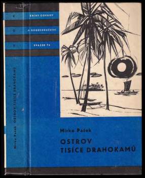 Mirko Pašek: Ostrov tisíce drahokamů