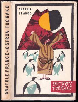 Ostrov tučňáků - Anatole France (1963, Státní nakladatelství krásné literatury a umění) - ID: 761218