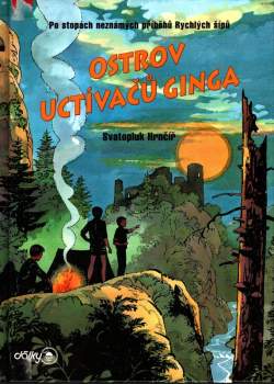 Ostrov Uctívačů ginga