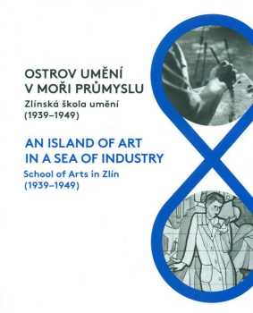 Ostrov umění v moři průmyslu