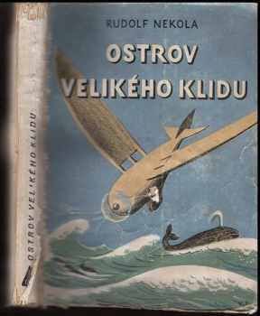 Rudolf Nekola: Ostrov velikého klidu, aneb, Příběhy Petra Gulivéra