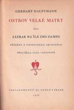 Gerhart Hauptmann: Ostrov Velké matky, čili, Zázrak na Ile des Dames