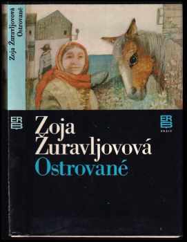 Zoja Jevgen'jevna Žuravleva: Ostrované