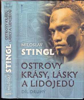 Ostrovy krásy, lásky a lidojedů