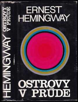Ostrovy v prúde - Ernest Hemingway (1974, Pravda) - ID: 734369