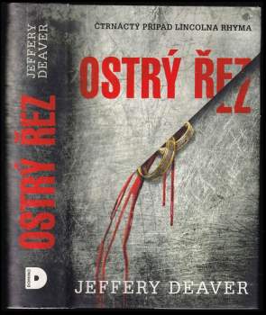 Jeffery Deaver: Ostrý řez