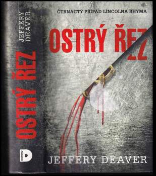 Jeffery Deaver: Ostrý řez