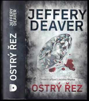 Deaver Jeffery: Ostrý řez