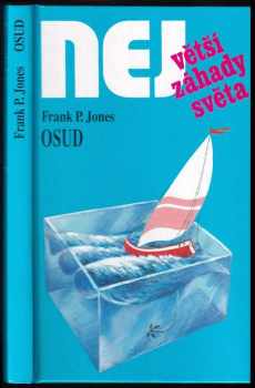 Frank P Jones: Největší záhady světa