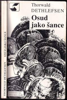 Thorwald Dethlefsen: Osud jako šance