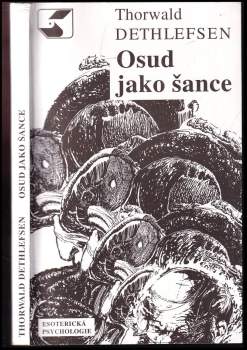 Thorwald Dethlefsen: Osud jako šance
