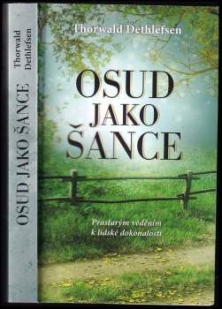 Thorwald Dethlefsen: Osud jako šance