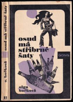 Olga Bočková: Osud má stříbrné šaty