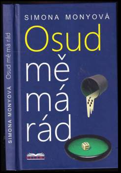 Osud mě má rád