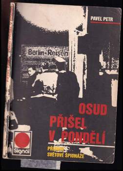 Karel Tomášek: Osud přišel v pondělí