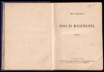 Marie Kyzlinková: Osud rozhodl