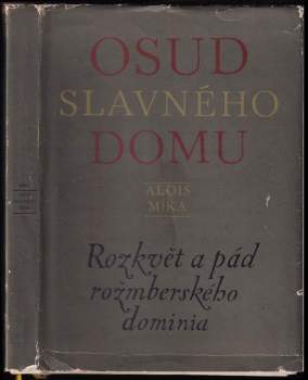 Osud slavného domu
