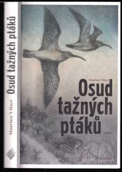 Maarten 't Hart: Osud tažných ptáků