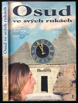 Zdenka Blechová: Osud ve svých rukách
